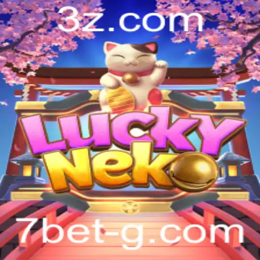 Descubra o Fascínio do Jogo LuckyNeko e as Estratégias de 7 Bet