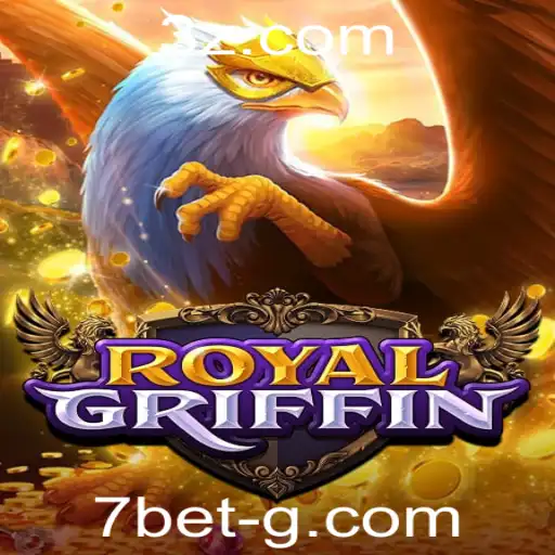 RoyalGriffin: A Excitante Nova Experiência de Jogo